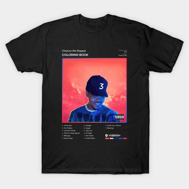 Chance the Rapper - Coloring Book Tracklist Album T-Shirt by 80sRetro